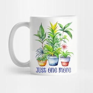 Plant Obsessed - Just One More Mug